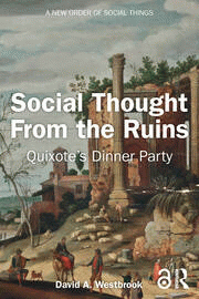 Social thought from the ruins